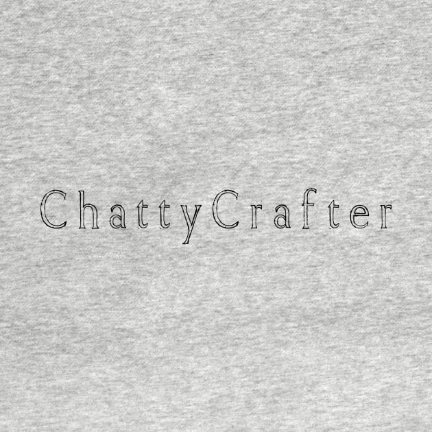 Chatty Crafter by Rustic Daisies Marketplace